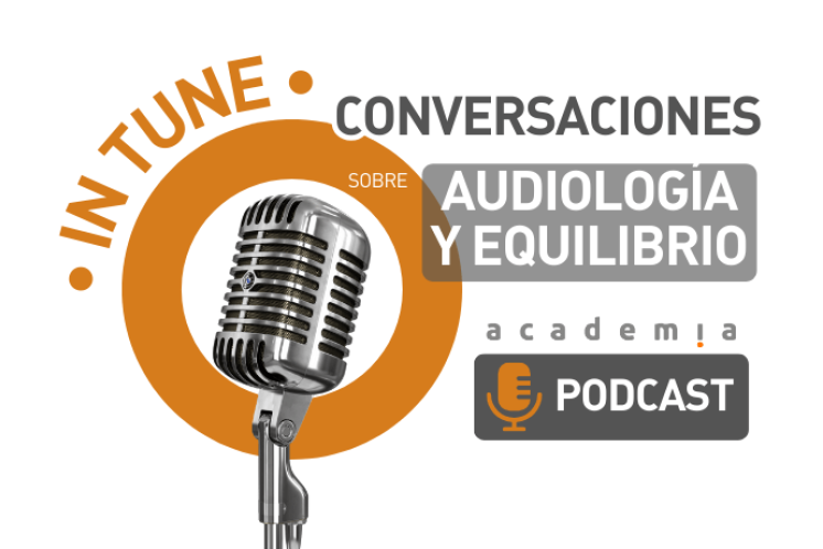 IN TUNE: Conversaciones sobre Audiología y Equilibrio